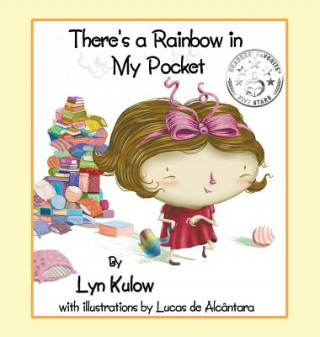 Könyv There's a Rainbow in My Pocket Lyn Kulow