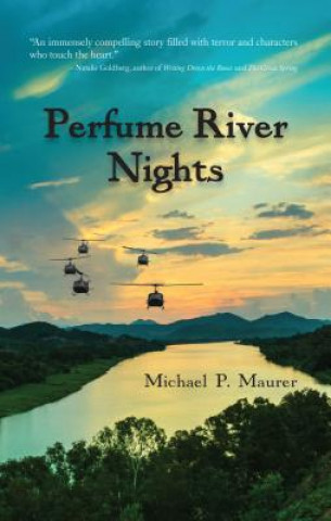 Könyv Perfume River Nights Michael P. Maurer