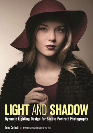 Kniha Light And Shadow Tony Corbell