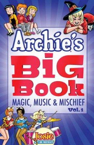 Carte Archie's Big Book Vol. 1 Archie Superstars