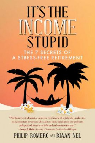 Книга It's the Income, Stupid Philip J. Romero