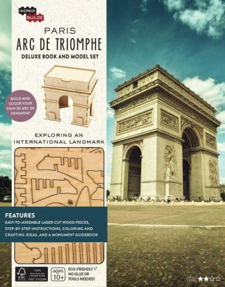 Kniha Incredibuilds: Paris: ARC de Triomphe Deluxe Model and Book Set Amy Sterling Casil