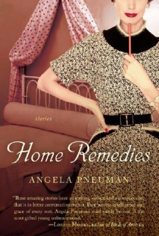 Kniha Home Remedies Angela Pneuman