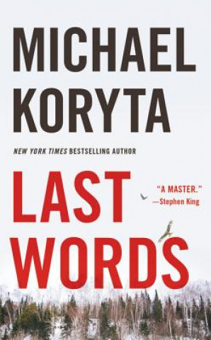 Carte Last Words Michael Koryta