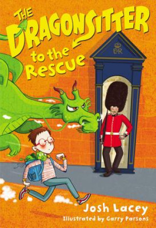 Carte The Dragonsitter to the Rescue Josh Lacey