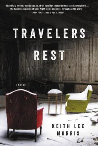 Kniha Travelers Rest Keith Lee Morris