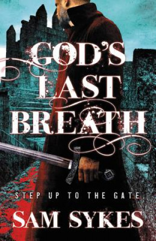 Carte God's Last Breath Sam Sykes