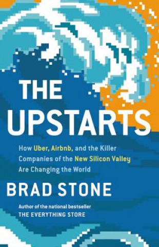 Kniha Upstarts Brad Stone