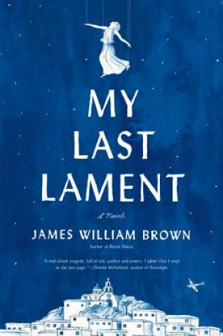 Könyv My Last Lament James William Brown