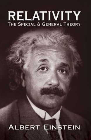Kniha Relativity: The Special and General Theory Albert Einstein