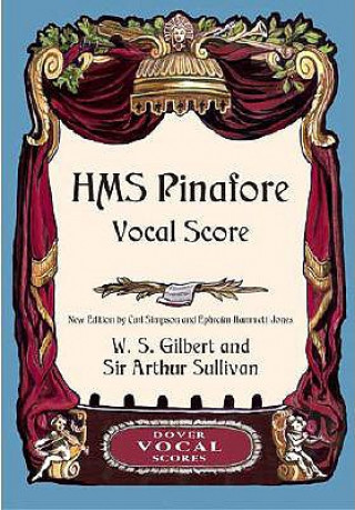 Carte H.M.S. Pinafore Vocal Score William Schwenck Gilbert