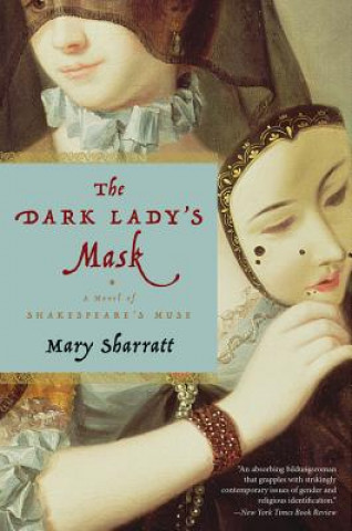 Книга Dark Lady's Mask Mary Sharratt