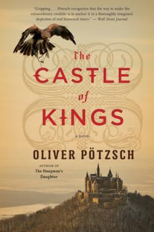 Könyv Castle of Kings Oliver Potzsch
