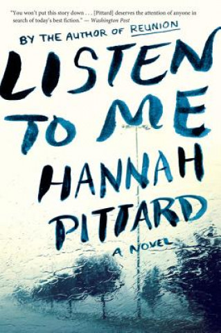 Kniha Listen to Me Hannah Pittard