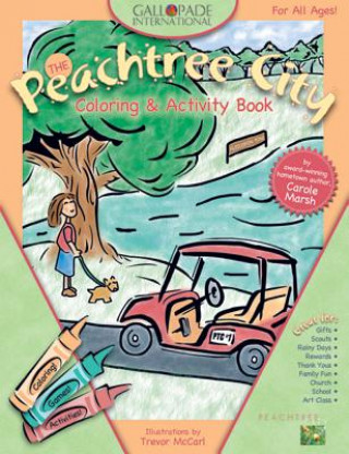 Книга Peachtree City Coloring Book! Carole Marsh