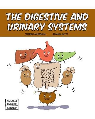 Kniha The Digestive and Urinary Systems Joseph Midthun