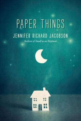 Kniha Paper Things Jennifer Richard Jacobson
