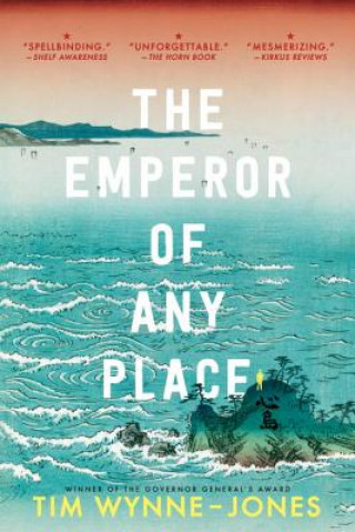 Carte The Emperor of Any Place Tim Wynne-Jones