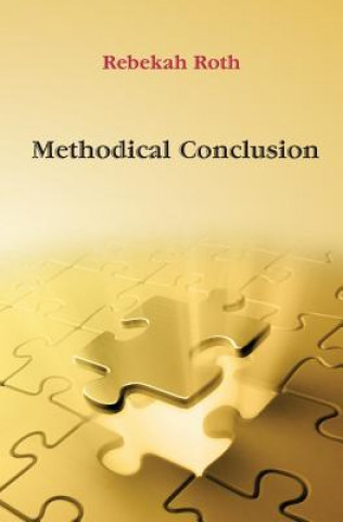 Книга Methodical Conclusion Rebekah Roth