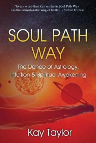 Livre Soul Path Way Kay Taylor