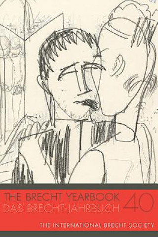 Kniha Brecht Yearbook / Das Brecht-Jahrbuch 40 Theodore F. Rippey