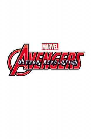 Knjiga Marvel Universe Avengers: Ultron Revolution Vol. 2 Marvel Comics