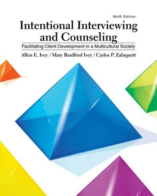 Książka Intentional Interviewing and Counseling Allen E. Ivey