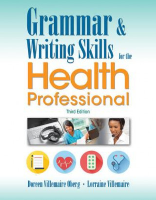 Knjiga Grammar and Writing Skills for the Health Professional Doreen Oberg