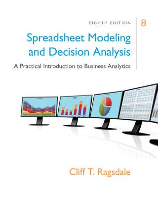 Kniha Spreadsheet Modeling & Decision Analysis Cliff Ragsdale