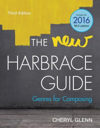 Könyv New Harbrace Guide: Genres for Composing (w/ MLA9E Updates) Cheryl Glenn