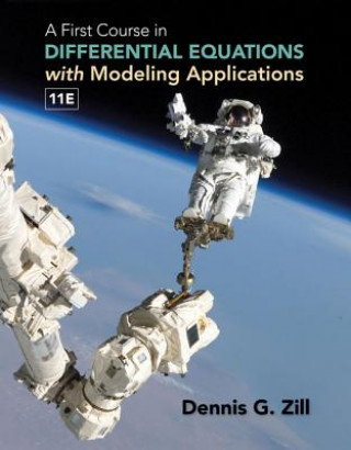 Książka A First Course in Differential Equations with Modeling Applications Dennis G. Zill