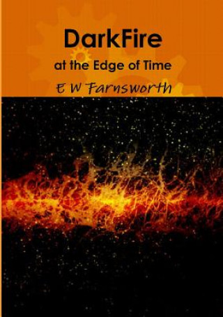 Könyv Darkfire E. W. Farnsworth