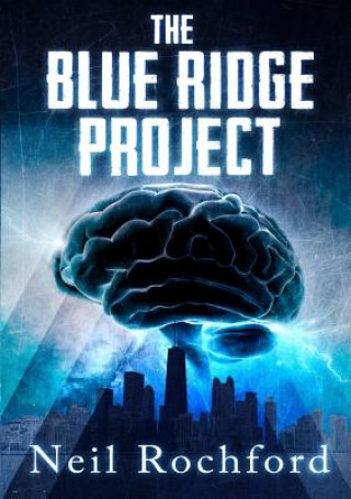Knjiga Blue Ridge Project Neil Rochford