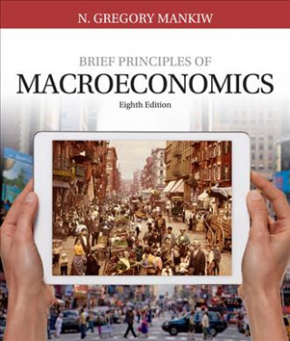 Kniha Brief Principles of Macroeconomics Gregory N. Mankiw