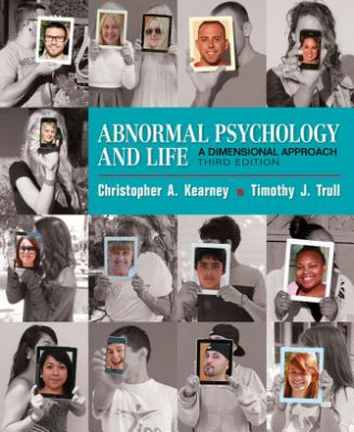 Kniha Abnormal Psychology and Life Chris Kearney
