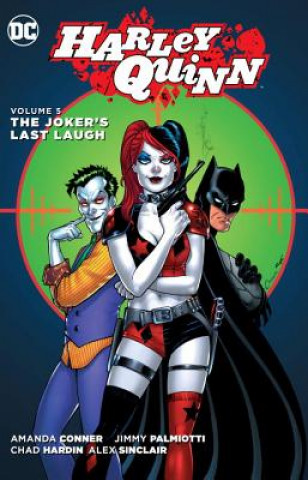 Carte Harley Quinn Vol. 5: The Joker's Last Laugh Amanda Conner