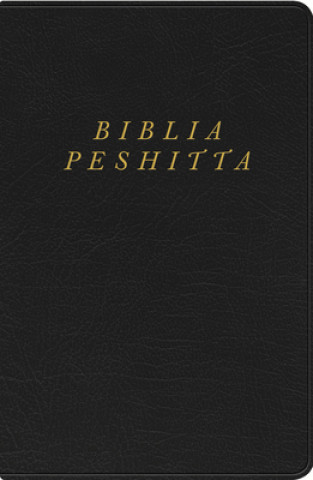 Kniha Biblia Peshitta, Negro Imitación Piel: Revisada Y Aumentada B&h Espanol Editorial