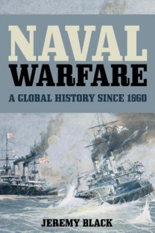 Kniha Naval Warfare Jeremy Black