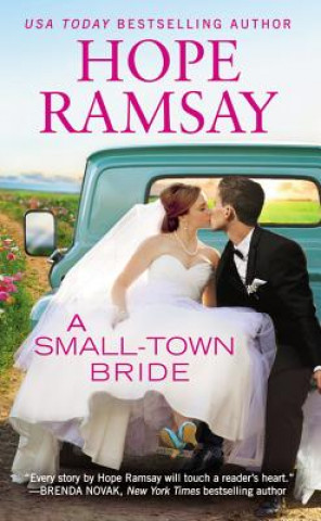 Książka Small-Town Bride Hope Ramsay