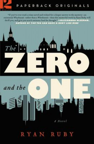 Книга Zero and the One Ryan Ruby