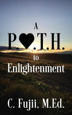 Книга P.A.T.H. to Enlightenment C. Fujii Med