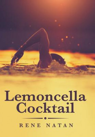 Buch Lemoncella Cocktail Rene Natan