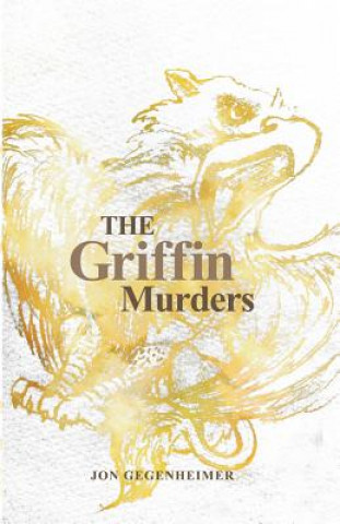 Carte The Griffin Murders Jon Gegenheimer