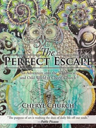 Kniha Perfect Escape Cheryl Church