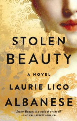 Книга Stolen Beauty Laurie Lico Albanese