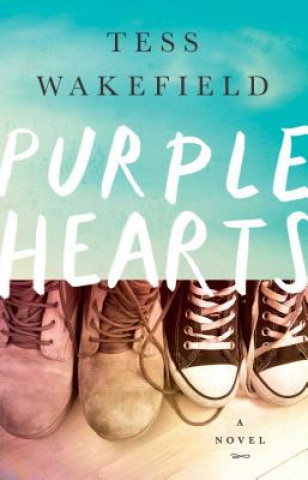 Kniha Purple Hearts Tess Wakefield