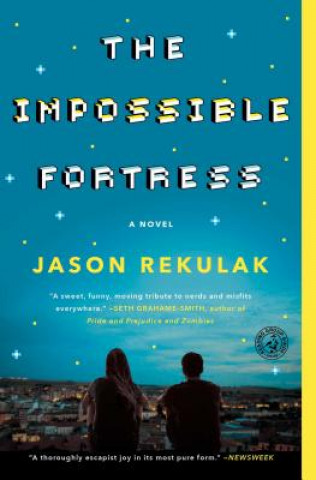 Книга The Impossible Fortress Jason Rekulak