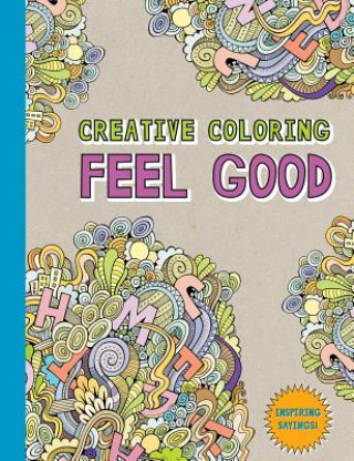 Buch Creative Coloring: Feel Good Various