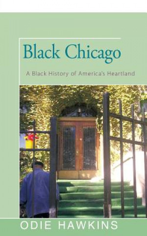 Książka Black Chicago Odie Hawkins