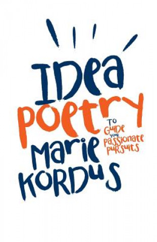 Książka Idea Poetry Marie Kordus